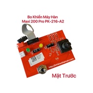 Bo Khiển Máy Hàn Maxi 200 Pro PK-216-A2