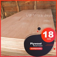 Dijual Triplek 18mm Sanding Kualitas meubel - 100 LEMBAR Murah