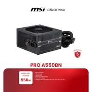 MSI PRO A550BN POWER SUPPLY 550W (พาวเวอร์ซัพพลาย) [Pre-Order จัดส่งภายใน7-15วัน]
