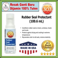 303 Rubber Seal Protectant (100.6 mL)