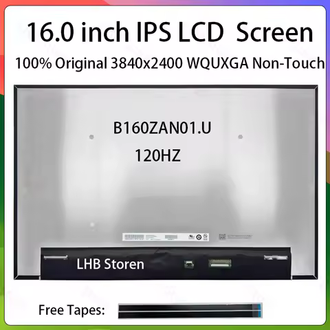 16 Inch 120Hz Laptop LCD Screen B160ZAN01.U Display Matrix Panel Replacement 3840x2400 Mini LED 100%