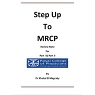 Step Up to MRCP Review Notes for Part 1 & Part 2