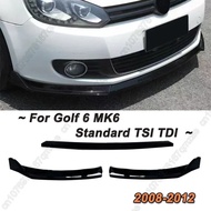 For VW Golf MK6 Standard Golf 6 TSI TDI MPI Tuning 2008-2012 Car Front Bumper Lip Spoiler Splitter F