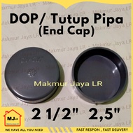 DOP 2 1/2 inch PVC Pipe Cover 2.5" Plain Without Thread / END CAP 2 1/2" 21/2 2.5 dem / PVC Pipe Fit