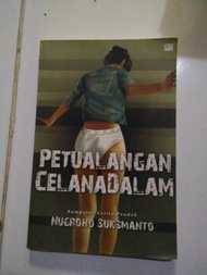 Buku CERPEN bekas Judul Petualangan Celana Dalam by Nugroho Suksmanto
