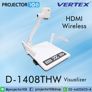 VERTEX D-1408T Series Visualizer (D-1408T , D-1408TH , D-1408THW) เครื่องวิชวลไลเซอร์ เครื่องฉายภาพ
