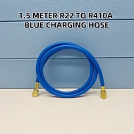 (1.5 METER ) R22 TO R410A BLUE CHARGING HOSE TUBE CHECK GAS PRESSURE AIRCOND REFRIGERANT MANIFOLD GA