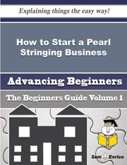 How to Start a Pearl Stringing Business (Beginners Guide) Tommy Coats