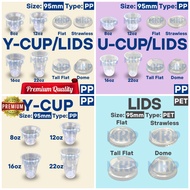 【100pcs】(8 12 16 22oz) 95mm (Y Cup)(U CUP)(FLAT/DOME/STRAWLESS/TALL FLAT) Lid Milk Tea Plastic Cup D