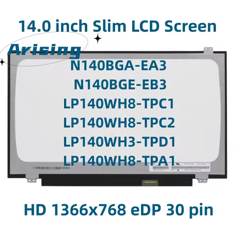 N140BGA-EA3 fit LP140WH8-TPC1 LP140WH8-TPC2 N140BGE-EB3 LP140WH3-TPD1 LP140WH8-TPA1 LED eDP 1366x768