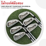 [ไม้มือสอง] USED IRON SET TOURSTAGE VIQ (2006) 6s ก้าน N.S.PRO 900GH FLEX R รหัสสินค้า 2100326124843