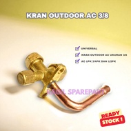 OUTDOOR AC FAUCET SIZE 3/8 R22 R410 R32 UNIVERSAL