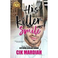 PRELOVED HIS KILLER SMILE - CIK MARDIAH