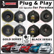 100% MOHAWK Plug &amp; Play OEM Gold Series (M5) Black Series (MS) Car Speaker Kereta Speaker Audio System 6 inch / 4 inch For  For Perodua Axia Alza Myvi New Old Lagi Best Bezza Viva Ativa Aruz Saga BLM