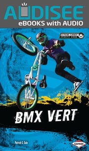 BMX Vert Patrick G. Cain