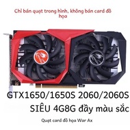 Tấm Làm Mát Card Đồ Họa Colorful GTX1650/1650S 2060/2060S SUPER 4G8G Warship Fan Mới 100% Thiết Bị L