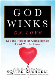 (外文書) God Winks on Love 2: Let the Power of Coincidence Lead You to Love Paperback Howard Books Engl