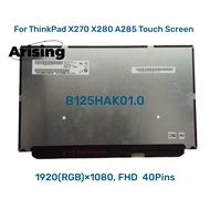 For ThinkPad X270 X280 A285 Touch Screen B125HAK01.0 R125NWF4 R2 01YN107 01YN108 02DL768 02DL821 12.