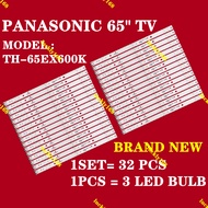NEW 32 PCS PANASONIC TH-65EX600K PANASONIC 65" TV LED BACKLIGHT TH65EX600K TH65EX600 65EX600K 65EX60