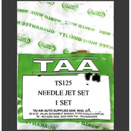 TS125 / TAA NEEDLE JET SET ( 1SET ) TS125 / TAA NEEDLE JET SET ( 1SET )