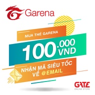Thẻ GARENA 100.000 - nhận mã SIÊU TỐC về ngay EMAIL