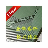 EK77436Z003A EK77436ZOO3A Brand New LCD Drive COF/TAB Roll Material Ready Stock