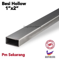 1 X 2 RECTANGULAR MILD STEEL HOLLOW METAL BESI HOLLOW BESI EMPAT SEGI HOLLOW TUBE ζΉε / Besi 1x2 / Be