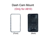 for 70mai Dash Cam Mount For 70mai Dash Cam A810 Mount for 70mai A810 Car DVR 3M film holder Static