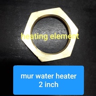 2 inch water heater nut