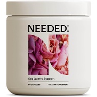 Needed. Egg Quality Support - Optimally Formulated s Supplement to Support Egg Quality - Fertility S