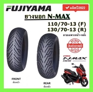 ยางนอก FUJIYAMA เรเดียล (ไม่ใช้ยางใน) ลาย CITY-V (TUBELESS) 110/70-13 130/70-13 ใส่ N-MAX PCX160