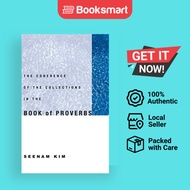The Coherence Of The Collections In The Book Of Proverbs - Hardback - English - 9781498250276