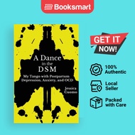A Dance in the DSM by Jessica Cuomo (author), Carol Rosenberg (editor) | Paperback | | 9798986774107