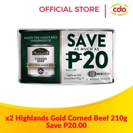 BUY 2 SAVE P20.00 HIGHLANDS GOLD Corned Beef 210g