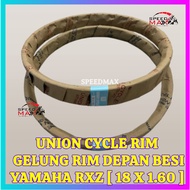 UNION CYCLE RIM TYRES FRONT REAR WHEEL RIM GELUNG RIM BESI YAMAHA RXZ [ 18 X 1.60 ]