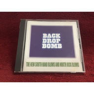 CD Back Drop Bomb – The New South Hand Blows And North Kick Condition As Shown CA30-34