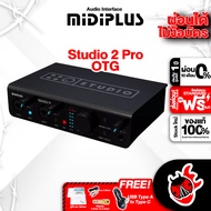 ออดิโออินเตอร์เฟส Midiplus Studio 2 Pro OTG - Audio Interface Midiplus Studio 2 Pro [ฟรีของแถม] [พร้