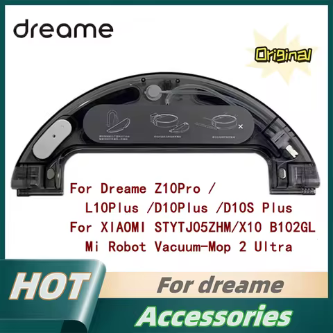 Dreame Z10 Pro /D10 Plus /L10plus Water Tank for XIAOMI X10 B102GL Mijia Plus /STYTJ05ZHM /Mop 2 Ult