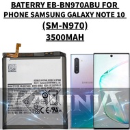 EB-BN970ABU BATERRY PHONE SAMSUNG COMPATIBLE PHONE SAMSUNG GALAXY NOTE 10 SM-N970 (SM-N970) BATERRY 