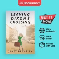 Leaving Dixon's Crossing - Paperback - English - 9780990879510