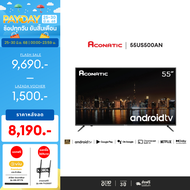 Aconatic ทีวี 55 นิ้ว LED 4K HDR Android TV 11.0 รุ่น 55US500AN แอนดรอยทีวี ระบบปฏิบัติการ Android /