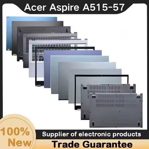 New For Acer Aspire 5 A515-57 A515-57G LCD Back Cover / Front Bezel / Bottom Base Case Plastic Mater
