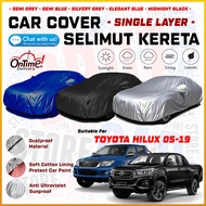 🚗 For Toyota Hilux 05-19 Yama Car Cover Selimut Kereta 4WD 4X4 Car All Sizes Dustproof UV Protection Penutup Kereta