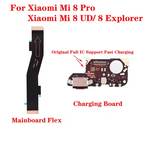 Original USB Charging Port Dock Microphone Board Connector Mianboard Flex Cable For Xiaomi Mi 8 Pro 