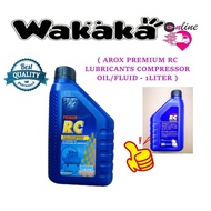 AROX PREMIUM RC LUBRICANTS COMPRESSOR OIL/FLUID - 1LITER