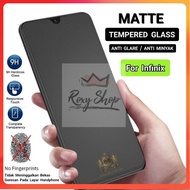 LAYAR Matte Glass 9H Full Screen Infinix Smart 7 7 HD 6 HD 6 Plus Zero X Zero X Neo Zero X Pro Zero 