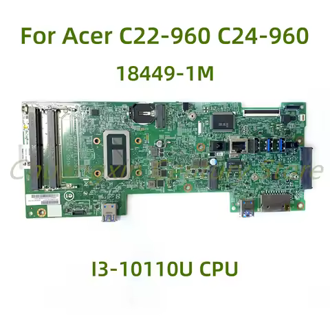 Suitable for Acer C22-960 C24-960 laptop motherboard 18449-1M with I3-10110U I5-10210U CPU 100% Test
