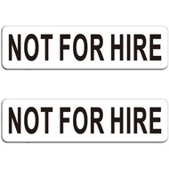 Tanda Magnetik "Not For Hire", 3"× 11.8" Pelekat Magnetik "Not For Hire" untuk Kenderaan, Paparan Pa