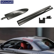 [ISHOWMAL] 1xConvertible Roof Molding for BMW 2007-2019 for M3 328i 335i for 428i 430i 435i