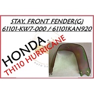 HONDA TH110 HURRICANE ORIGINAL STAY, FRONT FENDER [Part Number :- 61101-KW7-000 / 61101-KAN-920]